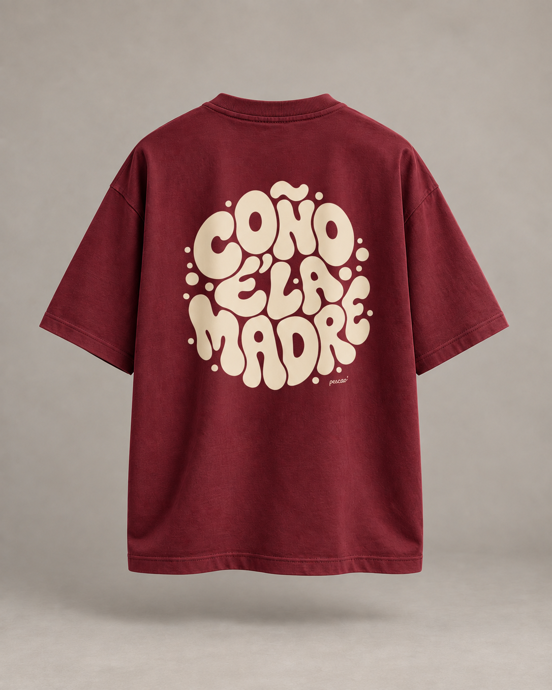 Franela Oversize Coño e´ la Madre Unisex